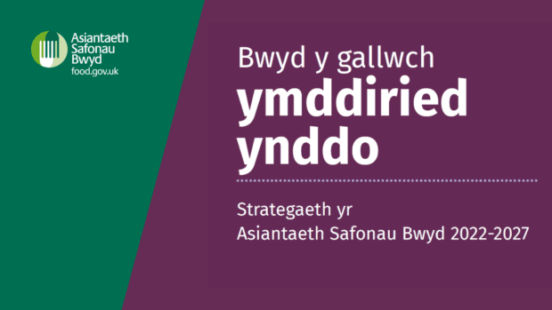 Bwyd y gallwch: Strategaeth yr Asiantaeth Safonau Bwyd 2022-2027